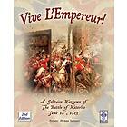 Vive L'Empereur!