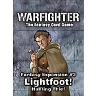 Warfighter: Fantasy Expansion #3 – Lightfoot: Halfling Thief