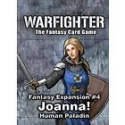 Warfighter: Fantasy Expansion #4 – Joanna: Human Paladin