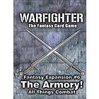 Warfighter: Fantasy Expansion #6 – The Armory