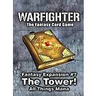 Warfighter: Fantasy Expansion #7 – The Tower