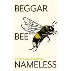 Beggar Bee Nameless