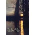 The Girl with the Face of the Moon