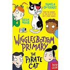 Wigglesbottom Primary: The Pirate Cat