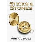 Sticks & Stones