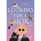 Looking for a Sign