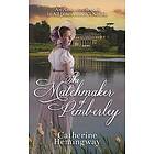 The Matchmaker of Pemberley