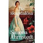 De skandalösa