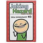 Joking Hazard: Deck Enhancement #3 (Exp.)