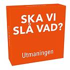 Ska vi slå vad Utmaningen