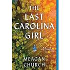 The Last Carolina Girl