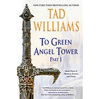 To Green Angel Tower: Part I