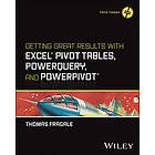 Getting Great Results with Excel Pivot Tables, Powerquery and Powerpivot