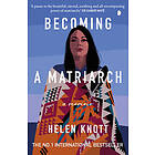 Becoming A Matriarch