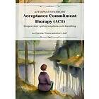 Affirmationskort; Acceptance Commitment Therapy (ACT)