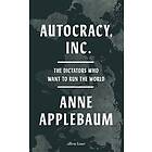 Autocracy, Inc