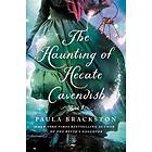 The Haunting of Hecate Cavendish