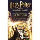 Harry Potter och Det fördömda barnet. Del ett och två