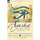 The First Book of Ayesha-She & Ayesha