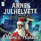 Arnes julhelvete