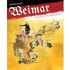 Weimar: The Fight for Democracy