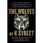 The Wolves of K Street