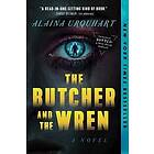 The Butcher and the Wren