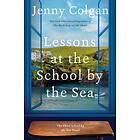 Lessons at the School by the Sea: The Third School by the Sea Novel