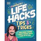 Life Hacks, Tips and Tricks