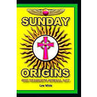 Sunday Origins: Sun Worship's Special Day