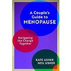 A Couple's Guide to Menopause