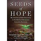 Seeds of Hope: My Journey of Self-Discovery in the Medical Cannabis Business