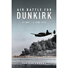 Air Battle for Dunkirk