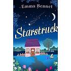 STARSTRUCK a heartwarming, feel-good romance to fall in love with