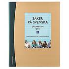 Säker på svenska Lärarpaket Tryckt bok Digital lärarlicens 36 mån Sfi C