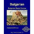 Bulgarian Basic Course Student Text Volume Two