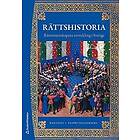Rättshistoria : rättsvetenskapens utveckling i Sverige