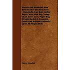 Secrets And Mysteries Now Revealed For The First Time Handcuffs, Iron Box, Coffin, Rope Chair, Mail Bag, Tramp Chair, Glass Case, Paper Bag,