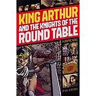 Graphic Revolve Common Core Editions King Arthur and the Knights of the Round Table