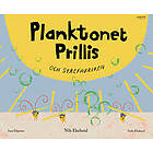 Planktonet Prillis och syrefabriken