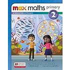 Max Maths Primary A Singapore Approach Grade 2 Student Book