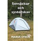 Sovsäckar och systerskav