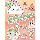 Draw Kawaii: Cute Food