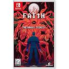 FAITH: The Unholy Trinity (Switch)