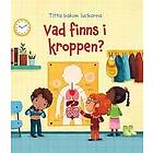Vad finns i kroppen?