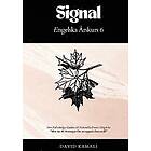 Signal: Engelska Årskurs 6: Den Fullständiga Guiden till Nationella Provet i Engelska