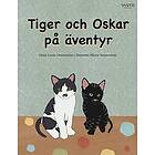 Tiger och Oskar på äventyr