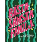 Bästa sämsta familj : 11 berättelser för dig på mellanstadiet