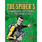 The Spider's Syndicate of Crime vs. The Crime Genie