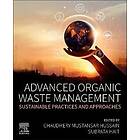 Advanced Organic Waste Management